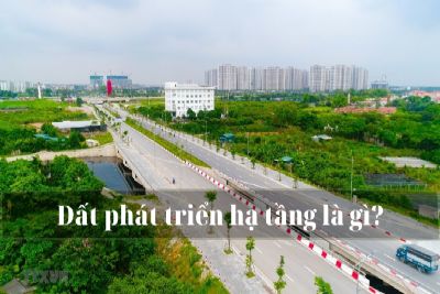 Đất phát triển hạ tầng là gì? Có nên mua bán đất PTHT tại Phú Quốc không?