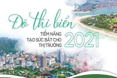 Đô thị biển - Tiềm năng tạo sức bật cho thị trường 2021